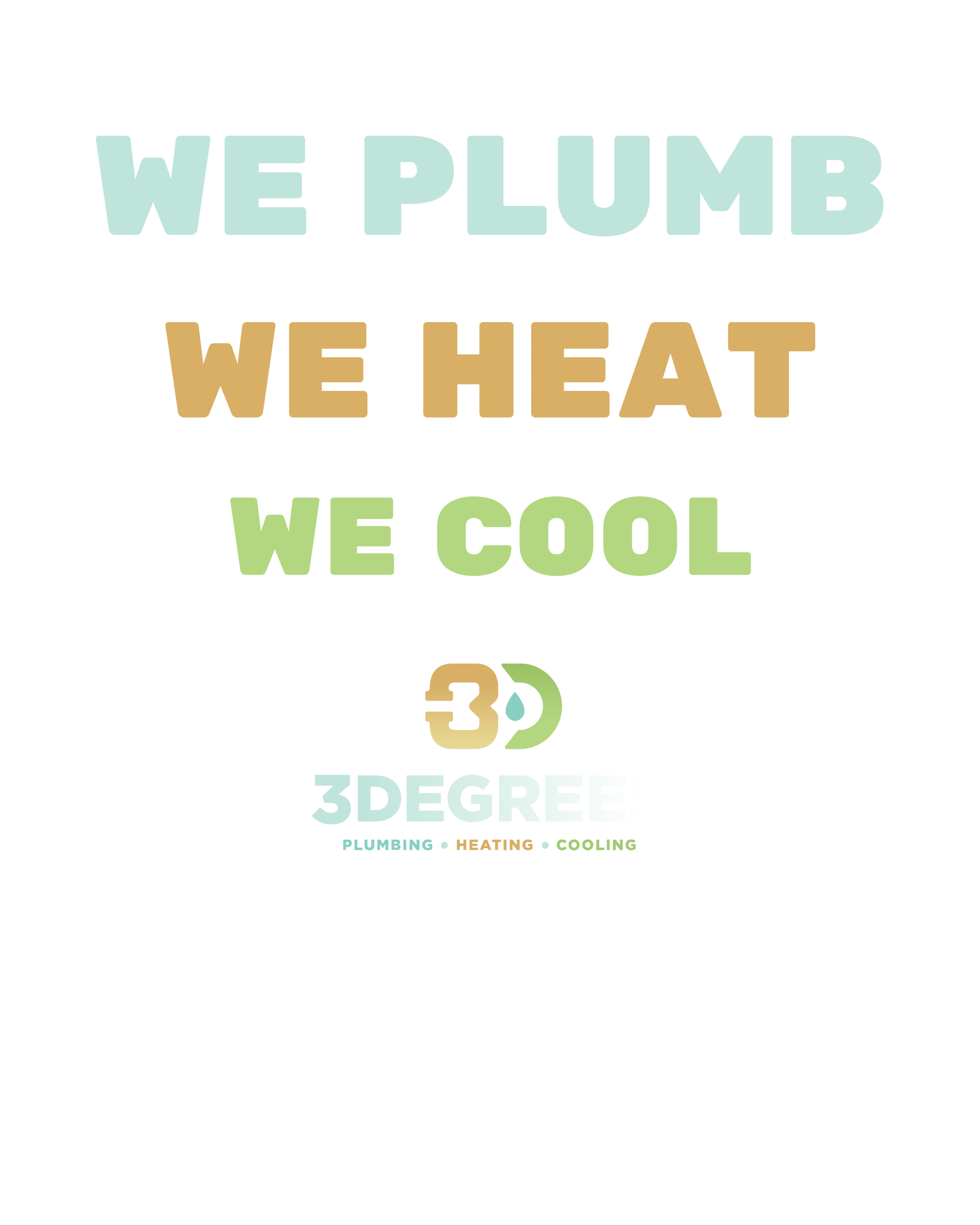 We Plumb. We Heat. We Cool. Service at every degree — 3Degrees